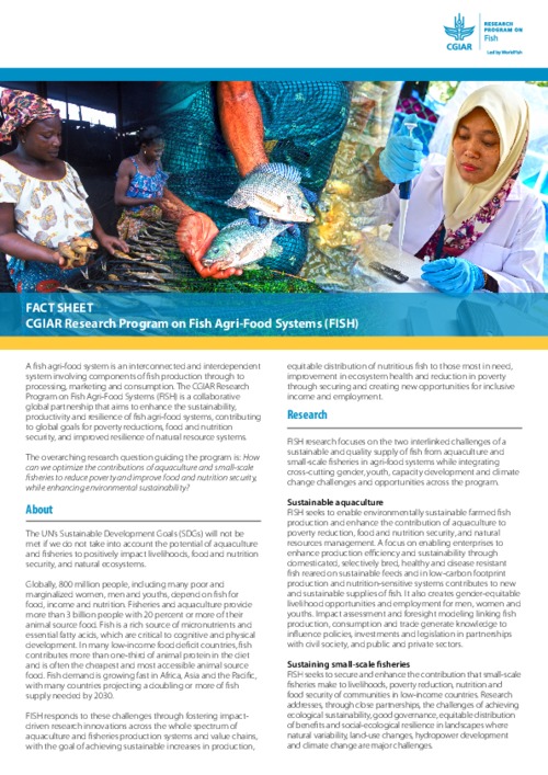 FACT SHEET CGIAR Research Program on Fish Agri-Food Systems (FISH) FACT SHEET CGIAR Research Program on Fish Agri-Food Systems (FISH)