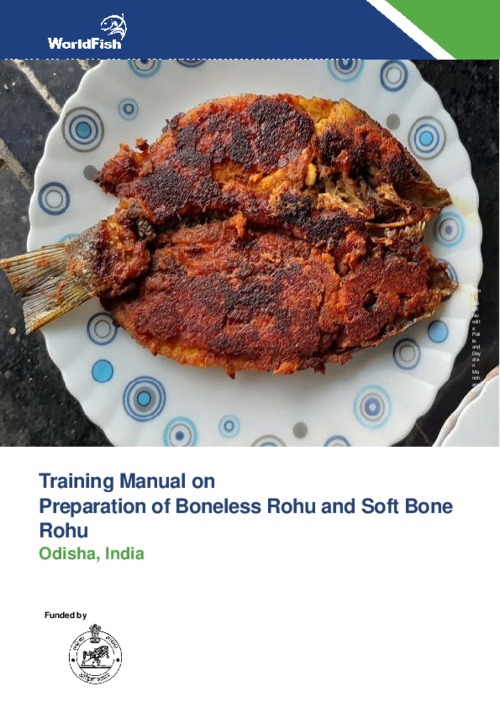 Training manual on preparation of boneless rohu and soft bone rohu. Odisha, India