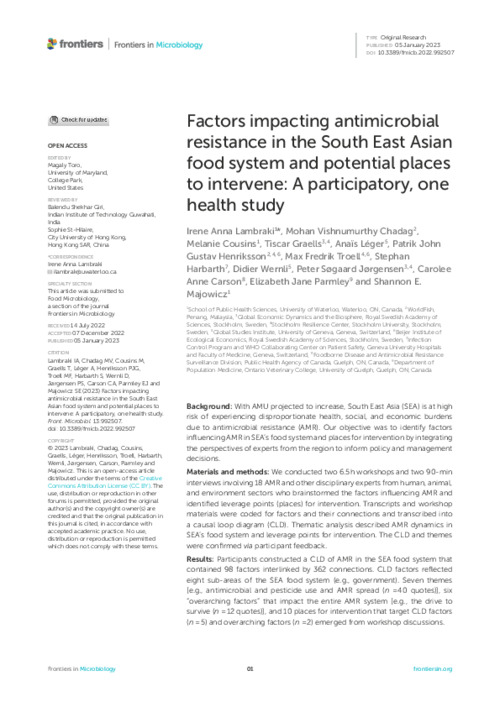 Factors impacting antimicrobial resistance in the South East Asian food system and potential places to intervene: A participatory, one health study Factors impacting antimicrobial resistance in the South East Asian food system and potential places to intervene: A participatory, one health study
