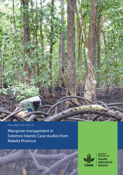 Mangrove management in Solomon Islands: Case studies from Malaita Province Mangrove management in Solomon Islands: Case studies from Malaita Province