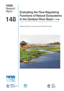 Evaluating the flow regulating functions of natural ecosystems in the Zambezi River Basin Evaluating the flow regulating functions of natural ecosystems in the Zambezi River Basin