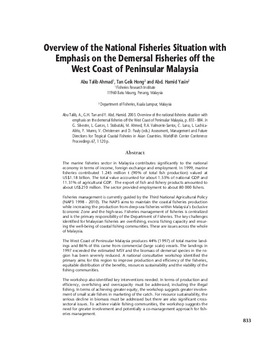 Overview of the national fisheries situation with emphasis on the demersal fisheries off the west coast of Peninsular Malaysia