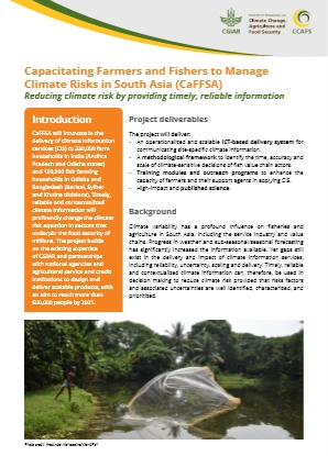 Capacitating Farmers and Fishers to Manage Climate Risks in South Asia (CaFFSA) Capacitating Farmers and Fishers to Manage Climate Risks in South Asia (CaFFSA)