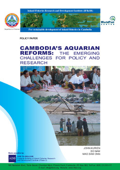 Cambodia's aquarian reforms : the emerging challenges for policy and research Cambodia's aquarian reforms : the emerging challenges for policy and research