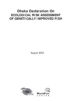 Dhaka declaration on ecological risk assessment of genetically improved fish