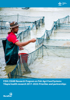 Tilapia health research 2017-2022: Priorities and partnerships Tilapia health research 2017-2022: Priorities and partnerships