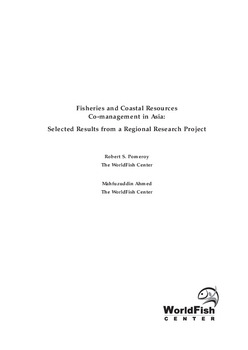 Fisheries and Coastal Resources Co-management in Asia: Selected Results from a Regional Research Project Fisheries and Coastal Resources Co-management in Asia: Selected Results from a Regional Research Project
