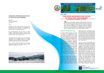 Livelihood importance and values of Tonle Sap Lake fisheries Livelihood importance and values of Tonle Sap Lake fisheries