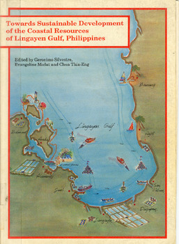 Towards sustainable development of the coastal resources of Lingayen Gulf, Phlilppines Towards sustainable development of the coastal resources of Lingayen Gulf, Phlilppines