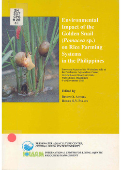 Environmental impact of the golden snail (Pomacea sp.) on rice farming systems in the Philippines Environmental impact of the golden snail (Pomacea sp.) on rice farming systems in the Philippines