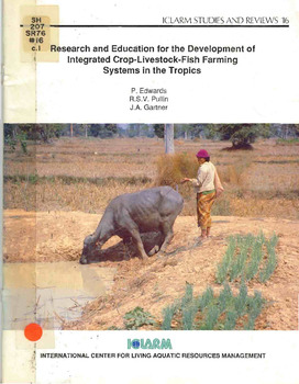 Research and education for the development of integrated crop-livestock-fish farming systems in the tropics Research and education for the development of integrated crop-livestock-fish farming systems in the tropics