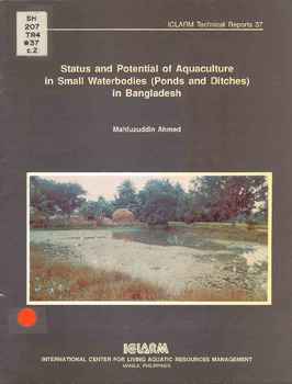 Status and potential of aquaculture in small waterbodies (ponds and ditches) in Bangladesh Status and potential of aquaculture in small waterbodies (ponds and ditches) in Bangladesh