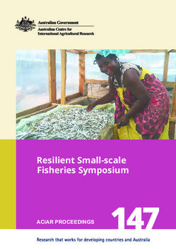Resilient Small-scale Fisheries Symposium: Proceedings of a workshop held in Penang, Malaysia, 5-7 September 2017