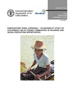 Participatory rural appraisal: Vulnerability study of Ayeyarwady delta fishing communities in Myanmar and social protection opportunities