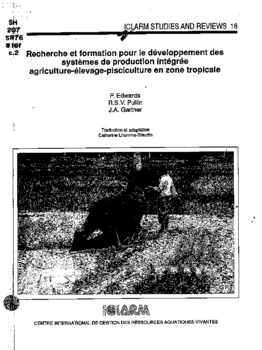 Recherche et formation pour le developpement des systemes de production integree agriculture-elevage-pisciculture en zone tropicale Recherche et formation pour le developpement des systemes de production integree agriculture-elevage-pisciculture en zone tropicale