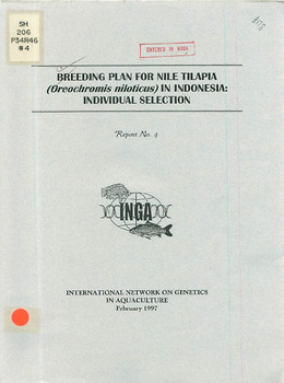 Breeding plan for Nile tilapia (Oreochromis niloticus) in Indonesia: individual selection Breeding plan for Nile tilapia (Oreochromis niloticus) in Indonesia: individual selection