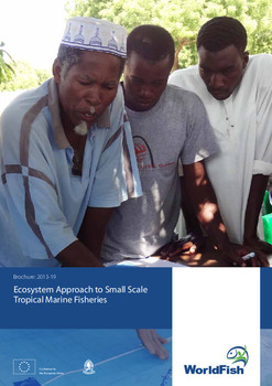 Ecosystem approach to small scale tropical marine fisheries: Tanzania Ecosystem approach to small scale tropical marine fisheries: Tanzania