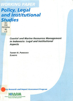 Coastal and marine resource management in Indonesia: legal and institutional aspects