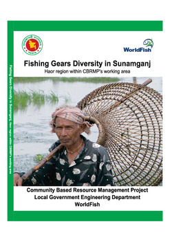 Fishing gears diversity in Sunamganj, haor region within CBRMP's working area