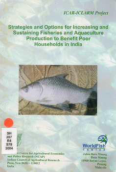 Strategies and options for increasing and sustaining fisheries and aquaculture production to benefit poorer households in India