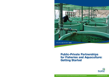 Public-private partnerships for fisheries and aquaculture: getting started