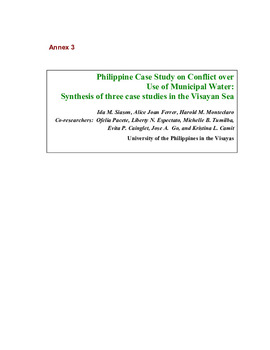 Fish fights over fish rights: Philippine case study on conflict over use of municipal water: synthesis of three case studies in the Visayan Sea