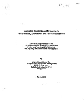 Integrated coastal zone management: policy issues, approaches and research priorities: a working paper prepared for the Environmental and Natural Resources Policy and Training (EPAT) Project, US agency for International Development