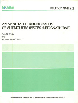 An annotated bibliography of slipmouths (Pisces: Leiognathidae)