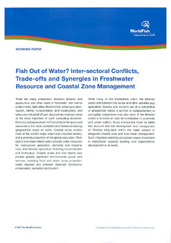 Fish out of water? Inter-sectoral conflicts, trade-offs and synergies in freshwater resource and coastal zone management Fish out of water? Inter-sectoral conflicts, trade-offs and synergies in freshwater resource and coastal zone management