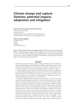 Climate change and capture fisheries: potential impacts, adaptation and mitigation Climate change and capture fisheries: potential impacts, adaptation and mitigation
