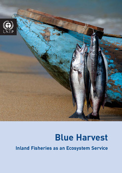 Blue harvest: inland fisheries as an ecosystem service Blue harvest: inland fisheries as an ecosystem service
