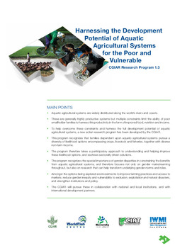 Harnessing the development potential of aquatic agricultural systems for the poor and vulnerable: CGIAR Research Program 1.3 Harnessing the development potential of aquatic agricultural systems for the poor and vulnerable: CGIAR Research Program 1.3