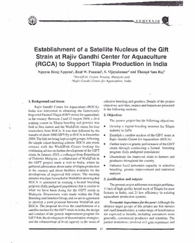 Establishment of a satellite nucleus of the GIFT strain at Rajiv Gandhi Center for Aquaculture (RGCA) to support tilapia production in India Establishment of a satellite nucleus of the GIFT strain at Rajiv Gandhi Center for Aquaculture (RGCA) to support tilapia production in India