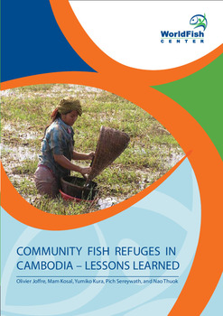 Community fish refuges in Cambodia: Lesson learned Community fish refuges in Cambodia: Lesson learned