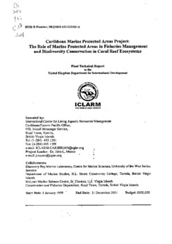 Caribbean marine protected areas project: the role of marine protected areas in fisheries management and biodiversity conservation in coral reef ecosystems: final technical report to the United Kingdom Department for International Development Caribbean marine protected areas project: the role of marine protected areas in fisheries management and biodiversity conservation in coral reef ecosystems: final technical report to the United Kingdom Department for International Development