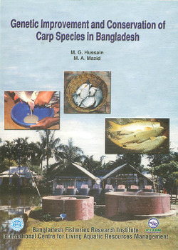 Genetic improvement and conservation of carp species in Bangladesh Genetic improvement and conservation of carp species in Bangladesh