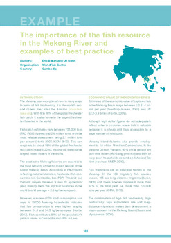 The importance of the fish resource in the Mekong River and examples of best practices The importance of the fish resource in the Mekong River and examples of best practices