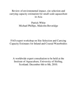 Review of environmental impact, site selection and carrying capacity estimation for small scale aquaculture in Asia Review of environmental impact, site selection and carrying capacity estimation for small scale aquaculture in Asia