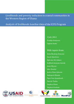 Livelihoods and poverty reduction in coastal communities in the Western Region of Ghana: Analysis of livelihoods baseline data of the ICFG Program Livelihoods and poverty reduction in coastal communities in the Western Region of Ghana: Analysis of livelihoods baseline data of the ICFG Program