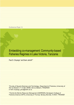 Embedding co-management: community-based fisheries resource management regime in Lake Victoria, Tanzania Embedding co-management: community-based fisheries resource management regime in Lake Victoria, Tanzania