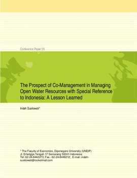 The prospect of co-management in managing open water resources with special reference to Indonesia: a lesson learned The prospect of co-management in managing open water resources with special reference to Indonesia: a lesson learned