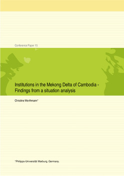 Institutions in the Mekong Delta of Cambodia: findings from a situation analysis Institutions in the Mekong Delta of Cambodia: findings from a situation analysis