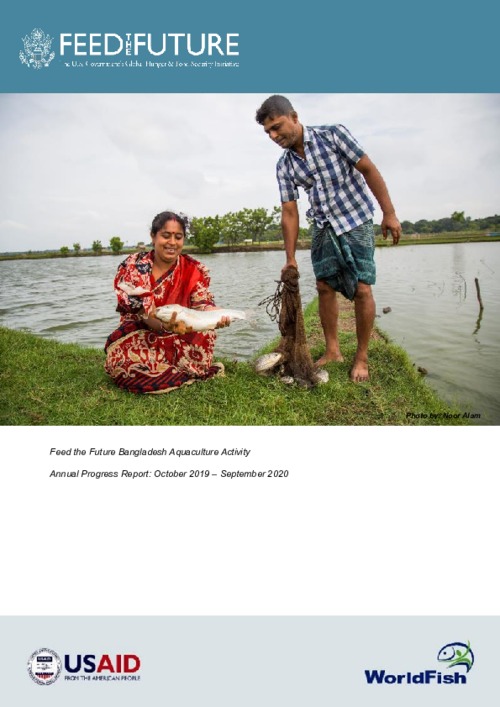 USAID Feed the Future Bangladesh Aquaculture and Nutrition Activity Annual Progress Report (October 2019– September 2020) USAID Feed the Future Bangladesh Aquaculture and Nutrition Activity Annual Progress Report (October 2019– September 2020)