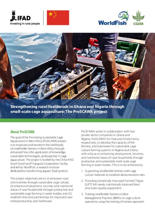 Strengthening rural livelihoods in Ghana and Nigeria through small-scale cage aquaculture: The ProSCAWA project Strengthening rural livelihoods in Ghana and Nigeria through small-scale cage aquaculture: The ProSCAWA project