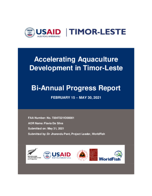 USAID_Accelerating Aquaculture in Timor-Leste_Bi-Annual Progress Report_February - May 2021