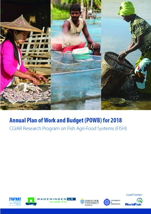 CGIAR Research Program on Fish Agri-Food Systems (FISH) - Plan of Work and Budget 2018
