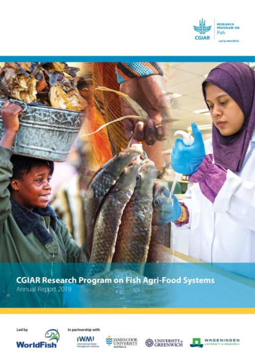 CGIAR Research Program on Fish Agri-Food Systems - Annual Report 2019 CGIAR Research Program on Fish Agri-Food Systems - Annual Report 2019