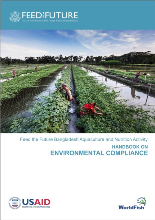 Feed the Future Bangladesh Aquaculture and Nutrition Activity: Handbook on Environmental Compliance Feed the Future Bangladesh Aquaculture and Nutrition Activity: Handbook on Environmental Compliance