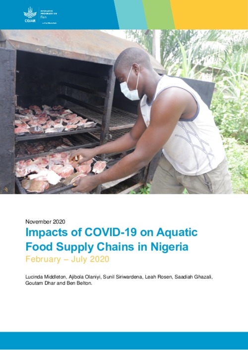 Impacts of COVID-19 on aquatic food supply chains in Nigeria February - July 2020 Impacts of COVID-19 on aquatic food supply chains in Nigeria February - July 2020