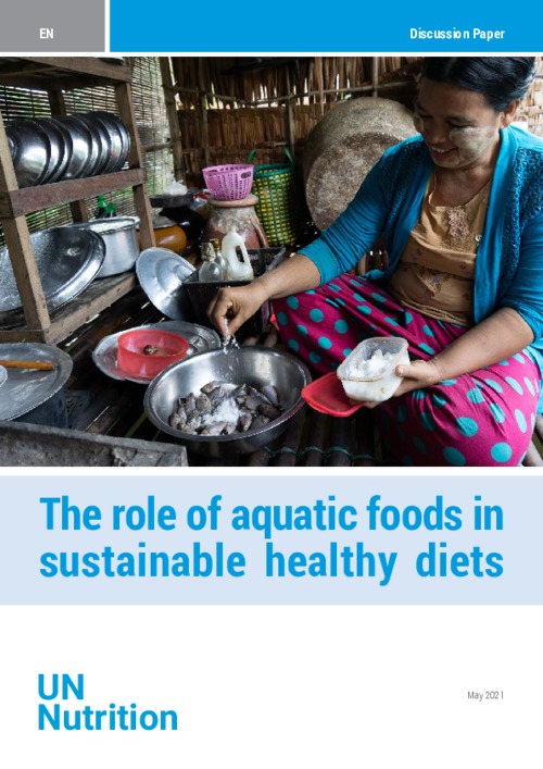 The Role of Aquatic Foods in Sustainable Healthy Diets The Role of Aquatic Foods in Sustainable Healthy Diets